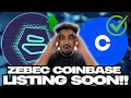 Zebec Network ($ZBCN) × Coinbase listing very soon!? How will this impact the price of $ZBCN?