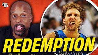 Why Dirk Nowitzki’s 2011 Title Run Changed Everything about his Legacy | Bomani Jones