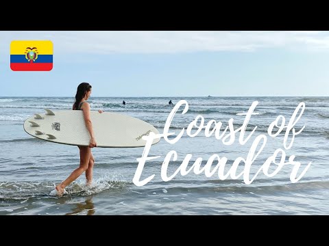 The Coast of Ecuador | Montañita, Olón, Isla de la Plata & Puerto López