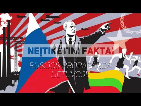 Russian propaganda influence in Lithuania / Rusijos propaganda Lietuvoje