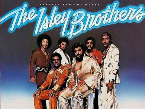 HARVEST FOR THE WORLD - Isley Brothers