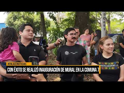 Con éxito se realizó inauguración de mural en la comuna 7