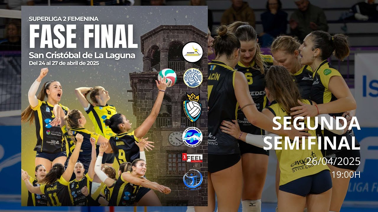 Fase Final de Superliga Femenina 2 | SEGUNDA SEMIFINAL 🔥 26/04/2025 ...