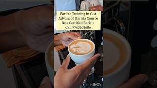 Barista Course in Goa ☕️ Call 9763601686 Be a Certified Barista