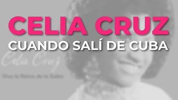 Thumbnail of Celia Cruz - Cuando Salí de Cuba (Audio Oficial)