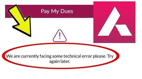 How To Fix We are currently facing some technical error please try again later Problem Solved