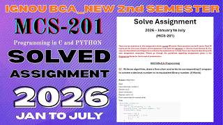MCS-201 SOLVED ASSIGNMENT Jan-26/July-26 | IGNOU BCA_NEW 2nd Semester Solved Assignment 2026 | IGNOU