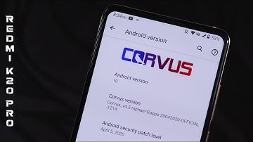 CorvusOS V4.5 On Redmi K20 Pro || Better Than Rest?