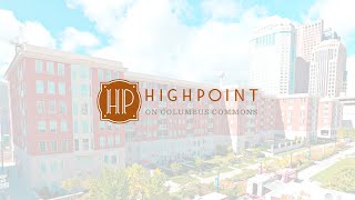 Highpoint on Columbus Commons Tour