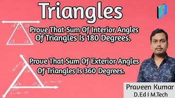 Proof Of Sum Of Interior Angles Of Triangle Is 180 Degrees | Sum Of Exterior Angles Is 360 Degrees |