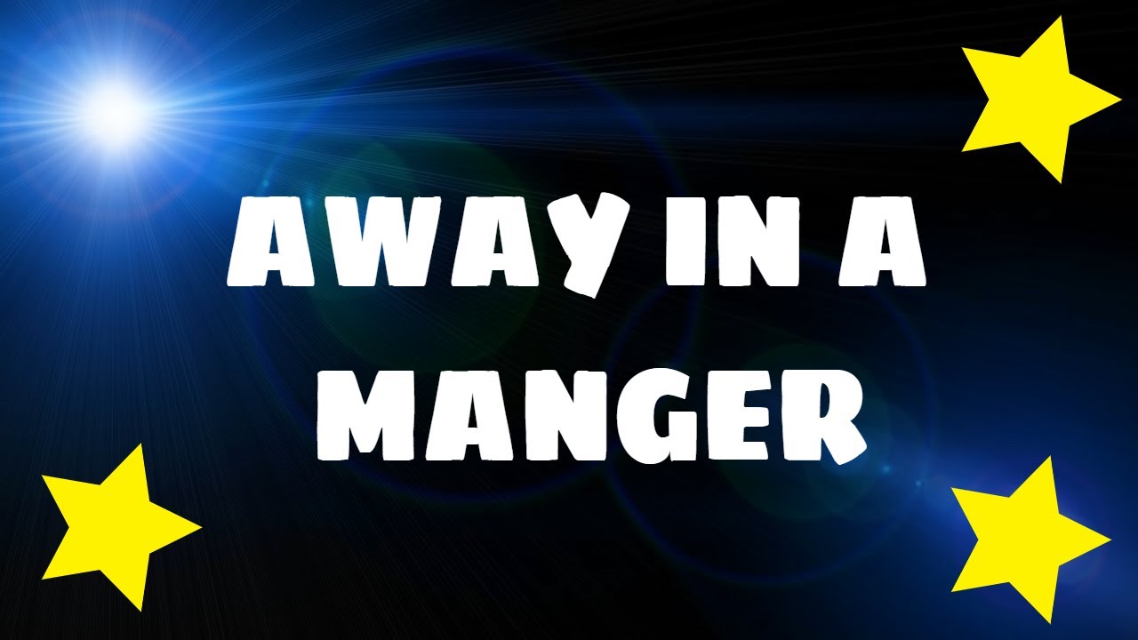 Away In a Manger | Lyrics | Karaoke | Instrumental | Christmas Carol