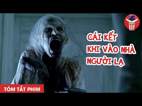 #1 CÁI KẾT THẢM KHI VÀO NHÀ NGƯỜI LẠ – TÓM TẮT PHIM KINH DỊ: LIVID GẮT GỎNG Mới Nhất