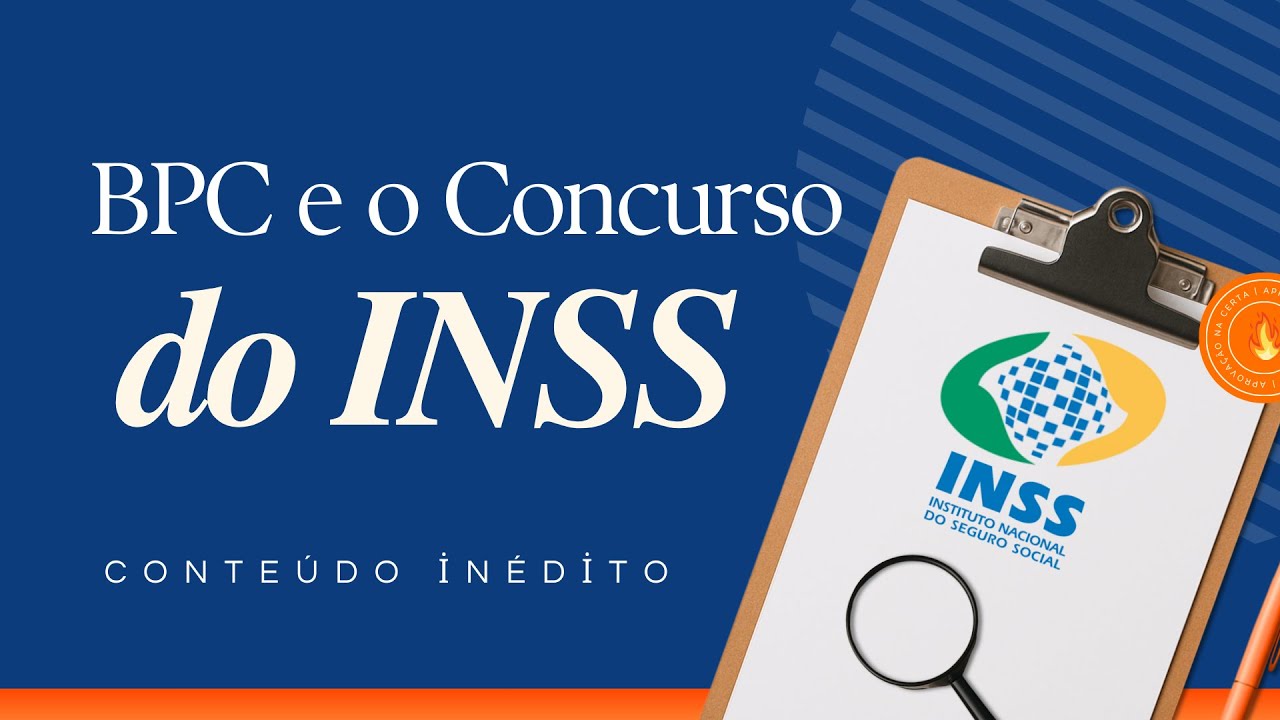 PodCast SSPC - Novidades do BPC e do concurso do INSS