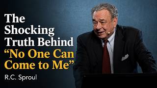 Why Did the Father Give You to the Son? The Answer Changes Everything | R.C. Sproul