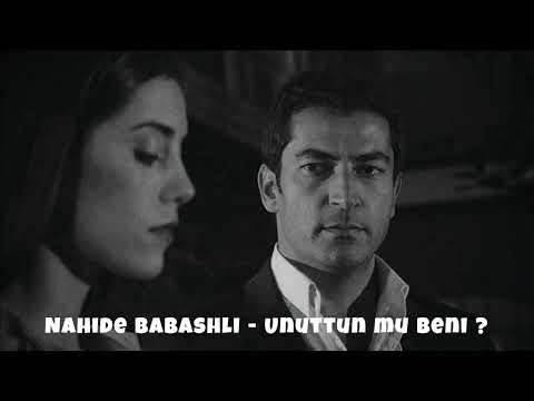 Nahide Babashlı - Unuttun mu beni ? (Slowed + Reverb)