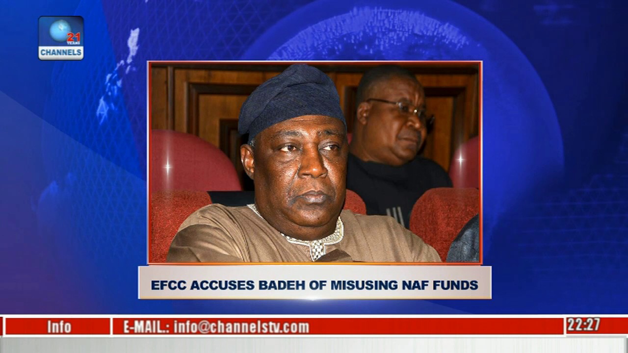 news-10-efcc-accuses-badeh-of-misusing-naf-funds-02-11-16-pt-2-youtube