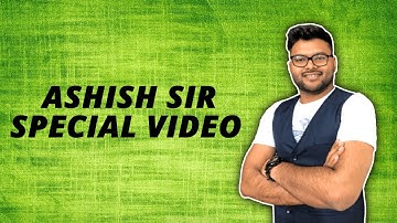Ashish Sir Special Video | Velocity Edit | #a4s @Ashish4students
