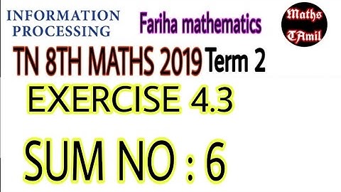 8th maths 2019 term 2 / EXERCISE 4.3 sum no 6/ SAMACHEER-KALVI/FARIHA MATHEMATICS