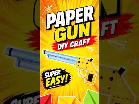 Best Paper Craft Idea ✨ Paper Gun Making #shorts