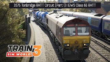 TSW3 | 3S75 Tonbridge RHTT Circuit (Part 1) | EWS Class 66 RHTT [AWS] | Southeastern Highspeed
