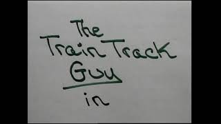 The Train Track Guy in Slow Train Comin