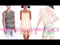 Fashion Illustration Tutorial: Lace