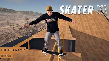 Skater XL - The Big Ramp Challenges: Grinds