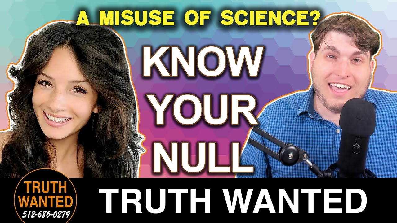 Adam-NC | Lessons in the Null Hypothesis | Truth Wanted 05.22 - YouTube