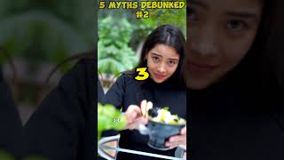 5 Myths Debunked #2