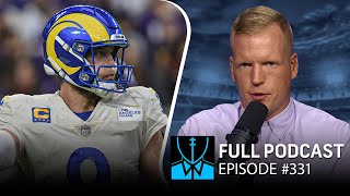 WTF Happened: Rams weak link + Encapsulizes | CHRIS SIMMS UNBUTTONED (Ep. 331 FULL)