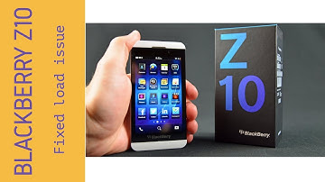 Blackberry Z10: load fixed