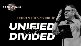 1 Corinthians 1:10-17 | Unified or Divided | Alan Kraft