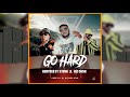 Deryker  go hard feat stevo  jae cash official audio