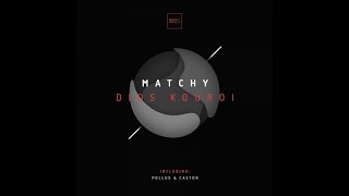 Matchy - Pollux (Original mix)