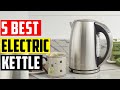 ✅Top 5: Best Electric Kettle in 2025 Reviews - {Don't Buy Until You WATCH This}