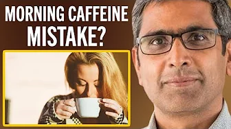Before You Drink Caffeine In The Morning! - Try This Instead... Dr. Satchin Panda
