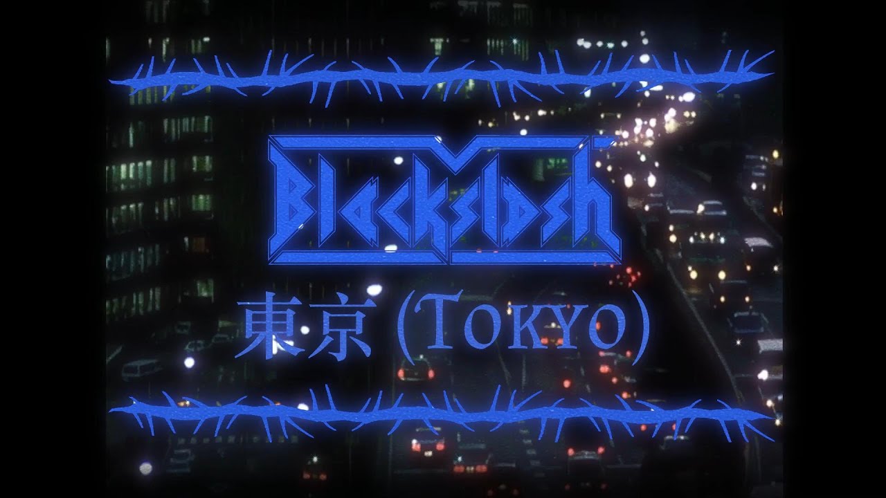 Blackslash - 東京 (Tokyo) (Official Video) - YouTube