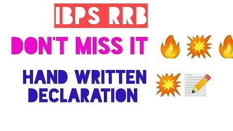 ibps rrb declaration || handwritten declaration || important || dont miss it || infinityy logics