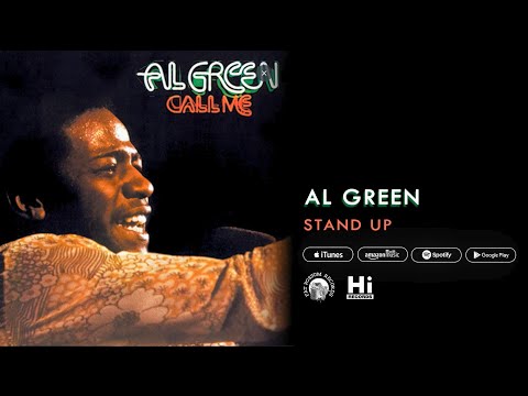 Al Green - Stand Up (Official Audio)