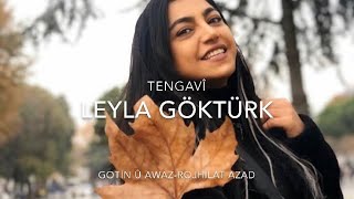 Leyla Göktürk - Tengavî [ Video] Resimi