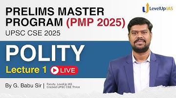 Polity Lecture 1: Prelims Master Program for UPSC Prelims 2025 | G. Babu sir #upsc