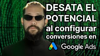 Configurar Conversiones en Google Ads (Tutorial Español 2023)