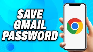 How to Save Gmail Password in Google Chrome (2025) - Easy Fix