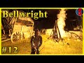 George a du stuff   bellwright 12 lets play fr