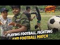 ⚽💥Goal Ke Jagah Fight 😂 | Funny Football Vlog