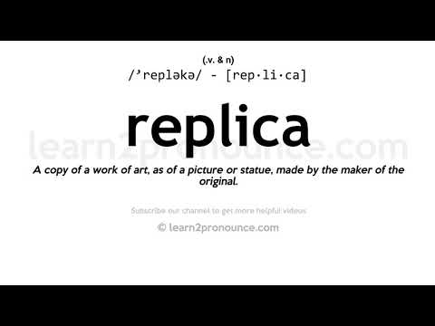 replica ၏အသံထွက် | Replica ၏အဓိပ္ပာယ်