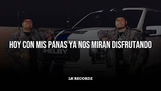 Arriba La Compañía ( letra ) - Los Dos De Tamaulipas 