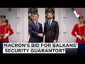 Macron Expands France's Balkan Footprint, Montenegro Signs Infrastructure & Defense Deals | VERTEX