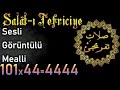 SALAT I TEFRİCİYE Salat ı Nariye 4444 İçin 44 Defa İzle Süleyman Tahir SALAT I TEFRİCİYE Salat ı Nariye 4444 İçin 44 Defa İzle Süleyman Tahir