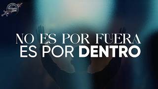 No es por fuera, es por dentro - Filadelfia Neiva - Pastor Guillermo Martínez